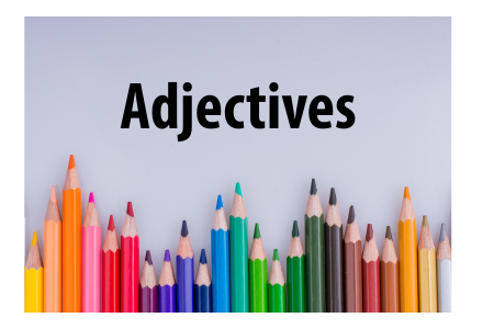 Learn Adjectives
